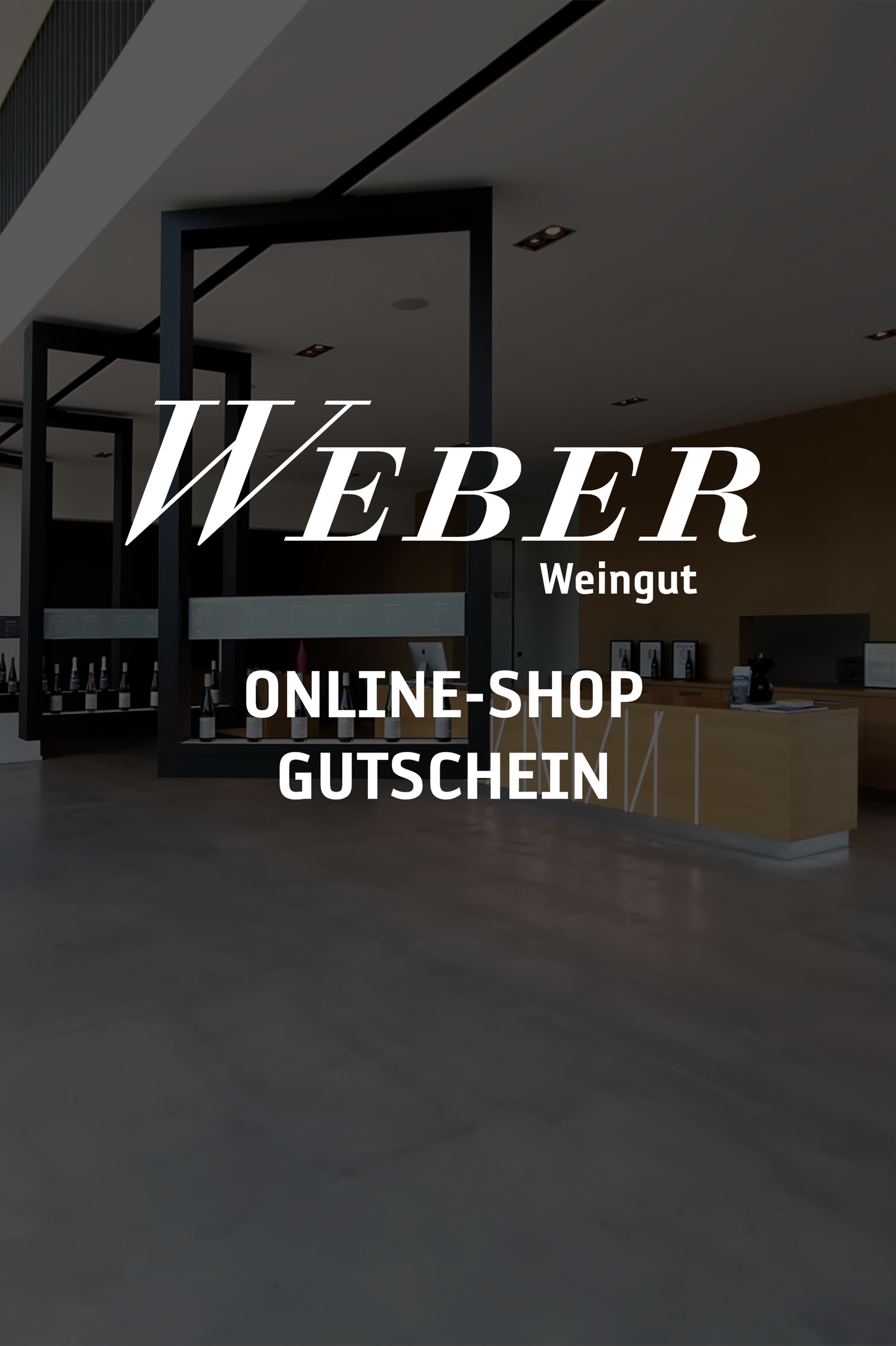 Gutschein Weingut Weber Online-Shop